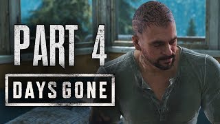 DAYS GONE  GameplayWalkthrough Part 4 Bugged The Hell Out Lets PlayBLIND [upl. by Honora335]