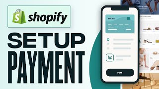 Shopify Payments Setup 2024 Complete Tutorial For Beginners [upl. by Surdna]