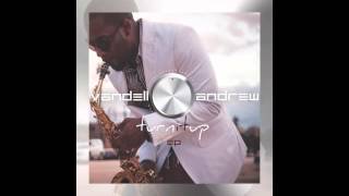 Vandell Andrew Lets Ride [upl. by Ansaev]