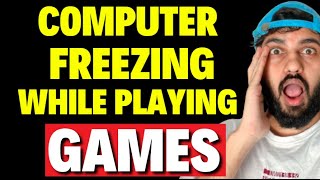 How to Fix Computer Freezing While Playing Games [upl. by Flyn348]