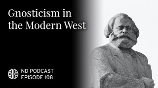 Gnosticism in the Modern West [upl. by Grindlay515]