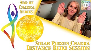 Distance Reiki Healing for Your Solar Plexus Chakra [upl. by Eiznekam]