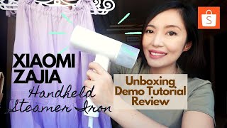 XIAOMI ZAJIA HANDHELD STEAMER IRON  Demo Tutorial Review Unboxing  Budol Shopee Philippines [upl. by Niu]