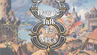 Ultima Online  How To Talk To NPCs [upl. by Allisan]