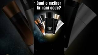 Qual o melhor armani code [upl. by Clarine]