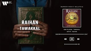 Raihan  Tawakkal Official Lyric Video [upl. by Ominoreg]