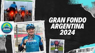 GRAN FONDO ARGENTINA 2024 3472 [upl. by Farrah]