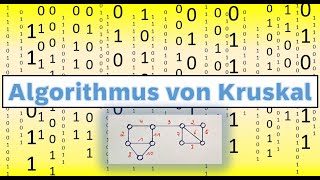 Der Algorithmus von Kruskal  Minimal aufspannender Baum [upl. by Tonia901]