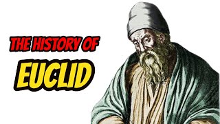 The History Of Euclid [upl. by Bushweller879]