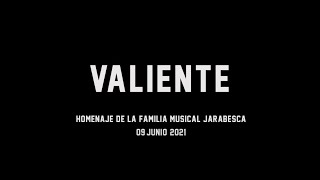 Jarabe de Palo  Valiente Versión Homenaje de la familia Jarabesca [upl. by Whorton]