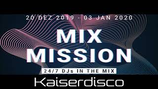 sunshine live Mix Mission 2019  Kaiserdisco  23122019 [upl. by Ilecara]