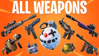 FORTNITE ALL WEAPONS Including All Vaulted Weapons [upl. by Barboza860]