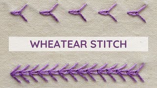 Wheatear Stitch and Detached Wheatear Stitch StepbyStep Embroidery Tutorial [upl. by Careaga764]