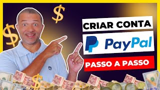 PASSO A PASSO DE COMO CRIAR E CONFIRMAR UMA CONTA NO PAYPAL PARA RECEBER PAGAMENTOS [upl. by Redfield]