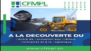 À la découverte du Centre de Formation des Métiers Portuaires et à la Logistique CFMPL [upl. by Adal]