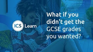 What if you didnt get the GCSE grades you wanted  A Teachers Advice [upl. by Koblick]