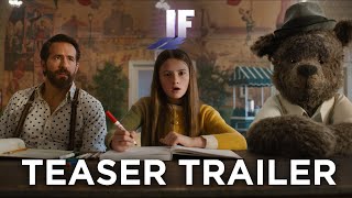 IF  Teaser Trailer 2024 Movie  Ryan Reynolds John Krasinski Steve Carell [upl. by Weylin]