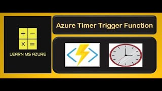 Azure Timer Trigger Function  Deployment from Visual studio  Configurable Schedule Expression [upl. by Eidac]