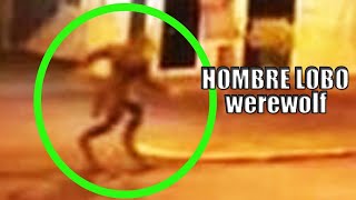 7 Videos Virales De Hombres Lobo Captados En Camaras [upl. by Noruq]