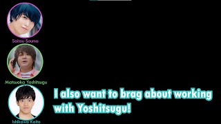 Ishikawa Kaito wants to brag about working with Matsuoka Yoshitsugu feat Saitou Souma [upl. by Xever]