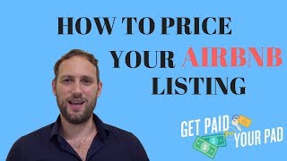 How to Price Your Airbnb Listing [upl. by Malchy887]