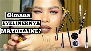 Maybelline Eyeliners Review yang mana yang bagus Pencil Pen Liquid Gell [upl. by Clymer]