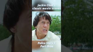 Classic Jackie Chan movie clips Police Story 3 Part Threemovie film jackiechan shorts [upl. by Hermie]