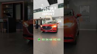 MAZDA 3 SEDAN iSPORT 2025 WA 55 26 68 82 43 📲 CONTÁCTAME TuAutoNuevoAhora mazda3 2025 review [upl. by Sauls258]