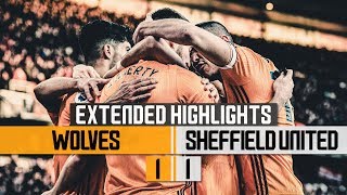 Nine games unbeaten Wolves 11 Sheffield United  Extended Highlights [upl. by Seavey822]