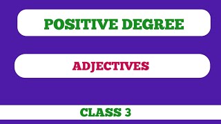 CLASS 3👈WHAT IS POSITIVE DEGREE IN ADJECTIVESUSES OF POSITIVE DEGREEQUESTIONS SOLVEDSSC CGL MTS [upl. by Ailen]