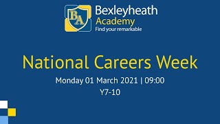 Bexleyheath Academy  National Careers Week  Virtual Assembly [upl. by Windham]