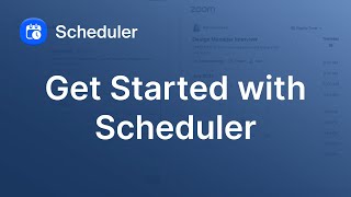 Get Started with Zoom Scheduler [upl. by Hubble91]