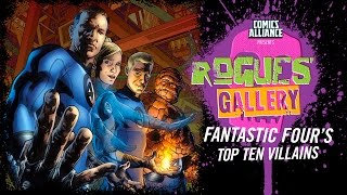 10 Greatest Fantastic Four Villains  Rogues Gallery [upl. by Glenna]