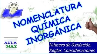 Nomenclatura Química Inorgánica [upl. by Arimaj]