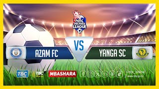 TBCLIVE AZAM FC 2 vs 1 YANGA SC  UWANJA WA BENJAMIN MKAPA DAR ES SALAAM [upl. by Maleki]