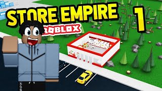 BUILDING A STORE IN STORE EMPIRE [upl. by Lynad]