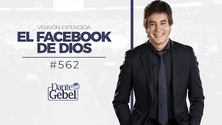 Dante Gebel 562  El Facebook de Dios versión extendida [upl. by Emmer]