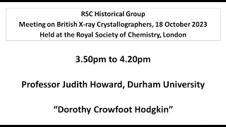 Judith Howard Dorothy Crowfoot Hodgkin [upl. by Anes]