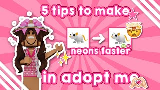 ꒰💓꒱ 5 tips to make neons faster in adopt me ┊✰ [upl. by Dahs]