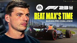 F1® 23  Take on Max Verstappen’s Lap Time at Suzuka  Pro Challenge [upl. by Allison]