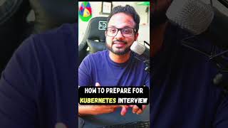 Kubernetes Interview Questions  How to prepare Kubernetes interview [upl. by Fidelis991]