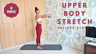 Upper Body Stretch  Muscle Recovery and Stress Relief [upl. by Quiteris]