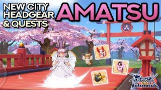 NEW SAKURA CITY AMATSU NEW QUESTS AND HEADGEARS  Ragnarok Mobile Eternal Love [upl. by Azaleah]