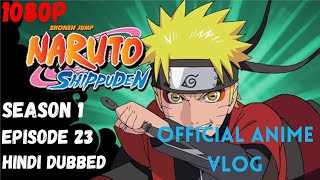 Naruto Shippuden Hindi Dubbed Sakura Or Chiyo Vs Sasori Season 1 Episode 23 OfficialAnimeVlogEditor [upl. by Vinita]