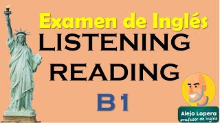 Examen de INGLES  Reading amp Listening  Nivel B1 [upl. by Wilde]