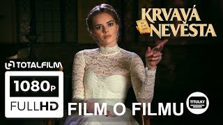 Krvavá nevěsta 2019 film o filmu CZ HD [upl. by Akers]