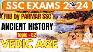 ANCIENT HISTORY FOR SSC  VEDIC AGE  FRB [upl. by Timothee]