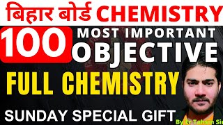 800पूरे 12th CHEMISTRY से 100 VVI OBJECTIVE Class 12 Chemistry objective question 2025 [upl. by Ainerol]