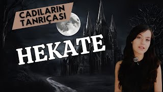 Hekate Kimdir [upl. by Stefanie]