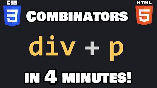 Learn CSS combinators in 4 minutes ➕ [upl. by Nereus119]